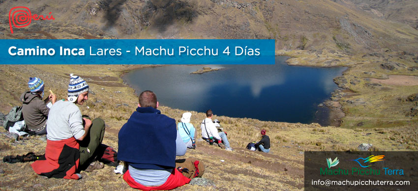 Lares Camino Inca Machu Picchu
