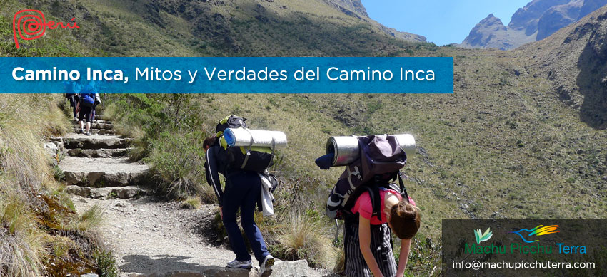 mitos y verades del camino inca