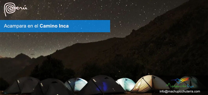 Acampar en el Camino Inca